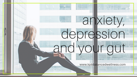 Anxiety, Depression & Gut Health